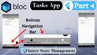 Tasks App [To Do App] Part 4 - Bottom Navigation Bar Flutter