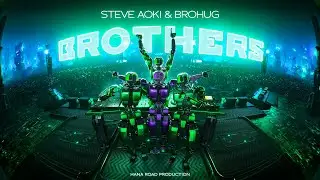 Steve Aoki & BROHUG - Brothers [OFFICIAL VISUALIZER]