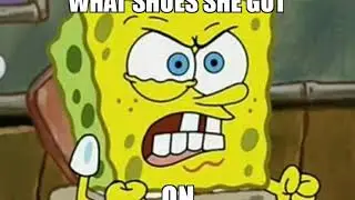 That's why yo shoes raggedy