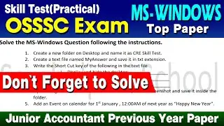 MS Windows Question for skill test Preparation Odisha || previous year windows skill test question