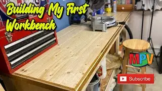 Building a Workbench for the First Time