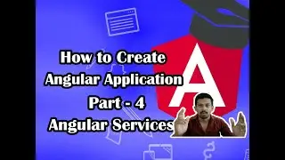 How to use Angular Service | Angular Tutorials for beginners | Step by Step Guide