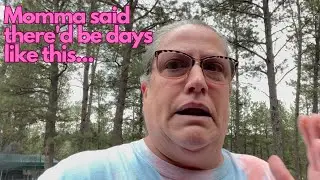 Momma Said There'd Be Days Like This... #homesteaders #homesteading #vlog