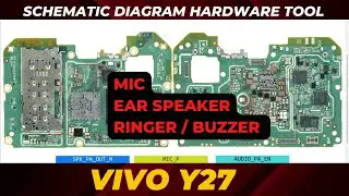 vivo y27 Speaker / Buzzer / Ringer and Mic problem solution with Schematic Diagram | DMR SOLUTION