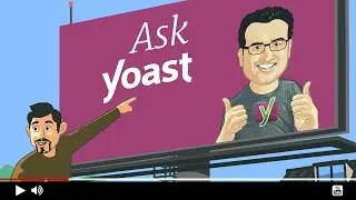 Ask Yoast: implementing Google Search Console