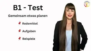 B1 mündliche Prüfung // gemeinsam etwas planen 