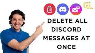 How to Delete All Discord Messages at Once