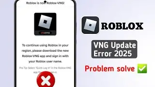 How To Fix Roblox Vng Update Error 2025 | Fix Roblox Region Problem | Roblox Vng Problem