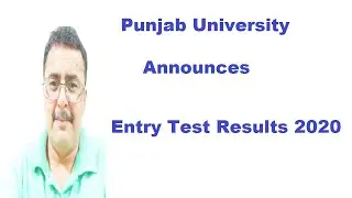 Punjab University Announces Entry Test Results 2020