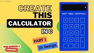 How to make calculator in C Programming PART 1 - Step by step guide 
