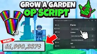 Grow a Garden Script OP🌶️ - Auto Seed Hack, FASTEST Autofarm! *NO KEY* - Best Roblox Script
