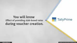 Tally Prime Release 3.0 How to Specify Slab Based GST Rate Details in Masters in Tally Prime
