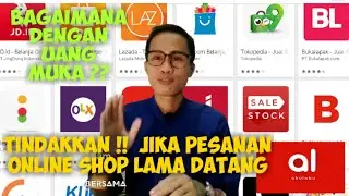 Jika Pesanan di AKULAKU Tidak Datang Bagaimana dengan Uang Muka - part 9