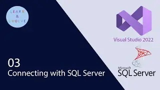 How to Connect SQL Server 2022 with Visual Studio