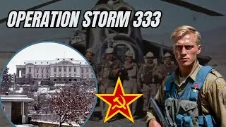 SOVIET INVASION OF AFGHANISTAN: OPERATION STORM 333