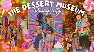 DESSERT MUSEUM |The Sweetest & Cutest Museum in Manila | AkiAshiAyou Little Learners