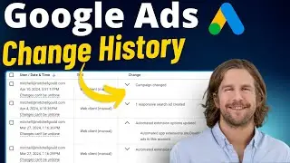 How to view Google Ads change history (see account changes over time)