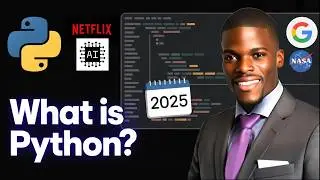 PYTHON for Beginners [1.1] WHAT is PYTHON ? WHY Learn Python in 2025?