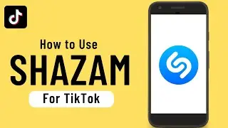 How to Shazam a Song on TikTok || Shazam For Tiktok