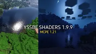 Yssbe Shaders 1.9.9 + Minecraft PE 1.21 Oficial