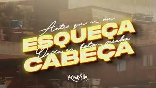 ANTES QUE EU ME ESQUEÇA, DEIXA EU BOTAR MINHA CABEÇA - DJ ALEX BNH, JAPA NK, MC TAVINHO JP, MC DELUX