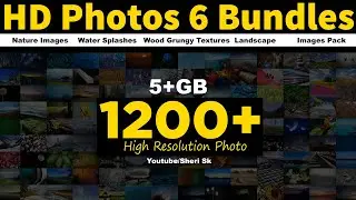 1200+ High Resolution Photos Download |Sheri Sk| |Photos Pack Download|