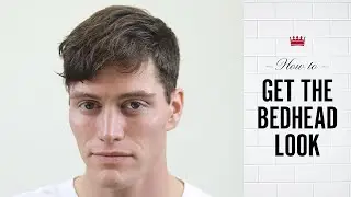 How to Get the Bedhead Look
