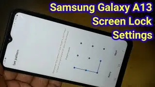 Samsung A13 Screen Lock Settings | How To Set Screen Lock Samsung Galaxy A13