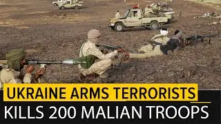 Ukrainian troops working with Islam!sts KILL 200 Soldiers in Mali as revenge
