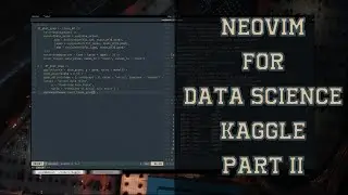 Data Science Workflow with neovim - Watch Me Do Kaggle House Regression EDA (Part 2)!