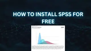 How to Install SPSS for free