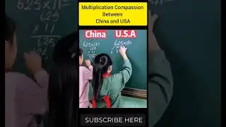 Multiplication Compassion Between China and USA #shorts #maths #tricks Mathematics