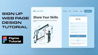 Sign Up Web Page Design Using Figma
