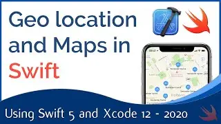 Geo Location and Maps in Swift : Create a simple iPhone app