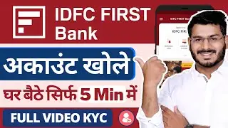 IDFC First Bank Account Opening - Online