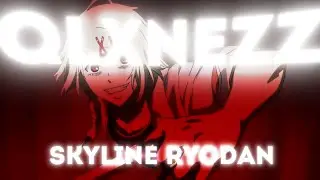 [AMV/EDIT] Hikikomori Kai & Shadowraze - skyline ryodan | 4k