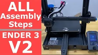 Creality Ender 3 v2 all assembly steps detailed