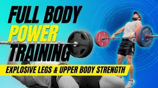 Explosive Legs & Upper Strength Full Body Workout