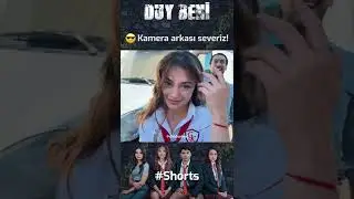 Duy Beni | Kamera Arkası Severiz!😎😎 