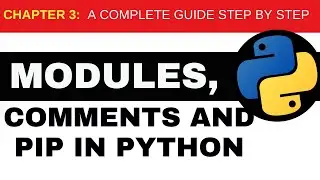 Chapter 3: What is Modules || Comments || and Pip in Python || @Decodeit2