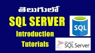 Advanced SQL Server Tutorials in Telugu   Intro