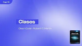 Código Limpio (Robert Martin) | Capítulo 10 | Natalia Andrzejewski