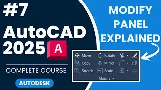 #7 AutoCAD Mastering Editing Tools | Autocad 2025 Complete Course |