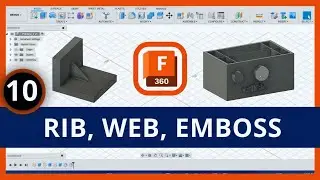 #10 How to Use Rib , Web, and Emboss  | Fusion 360 Tutorial |