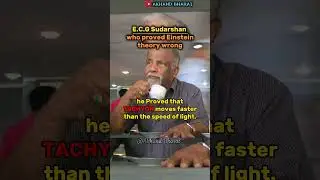 Indian scientist who proved Einstein's theory wrong😲Tachyon particle moves faster thn speed of light
