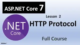 NET Core 7  HTTP Protocol, Request Response