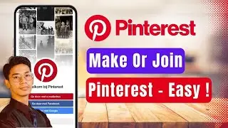 How to Make Pinterest Account - How to Join Pinterest