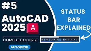 #5 What is the Status Bar in AutoCAD | Autocad 2025 Complete Course |