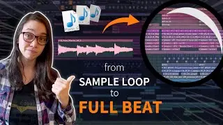 How to turn a SAMPLE LOOP into a SONG | I make a CHILL HIP HOP BEAT in FL Studio