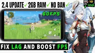 Genshin Impact 2.4 Lag Fix & Boost FPS On Any Android - Super Smooth Config File for Low End Devices